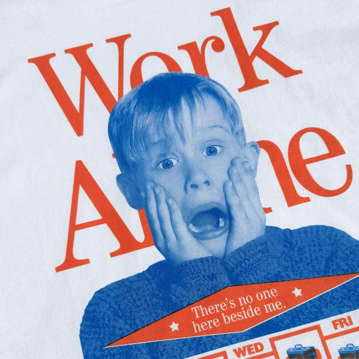 Work Alone T-Shirt (Home Alone Parody)